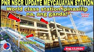 Ipinasilip na, wow! PNR NSCR UPDATE MEYCAUAYAN STATION|BULACAN|Aug.13|build better more