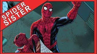 Spider Sister Revealed | Peter Parker The Spectacular Spider-Man #303