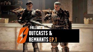 Fallout 4 - (QUEST MOD) Outcasts & Remnants EP. 1