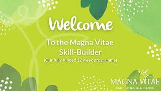 Magna Vitae's Skill-Builder