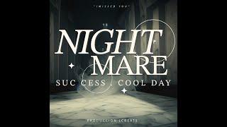 NightMare  - NadaG ft. Coolday