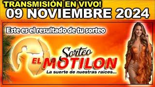 MOTILÓN NOCHE: Resultado EL MOTILON NOCHE del SÁBADO 09 de noviembre de 2024.