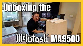 Unboxing the McIntosh MA9500 2-Channel Integrated Amplifier