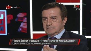 Osman PAMUKOGLU  29.10.2014 - Bunu Konusalim - Kanalturk Tv