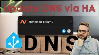 Update dynamic DNS with Namecheap Free DNS in Home Assistant