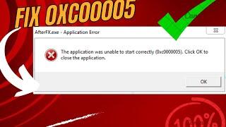 Fix 0xc00005 The Application was unable to start correctly (0xc00005)