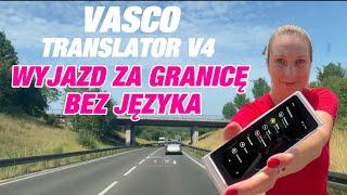 WYJAZD ZA GRANICĘ BEZ JĘZYKAVASCO TRANSLATOR V4//ŻYCIE W NIEMCZECH