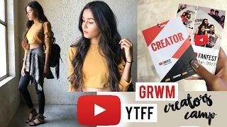 Get Ready With Me: YTFF Creators Camp 2017