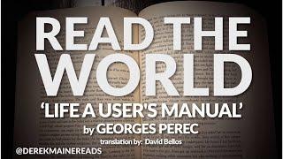 Discovering: Georges Perec - Life A User's Manual