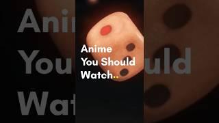 Anime you should watch in 2023 Part 1. #shorts #anime #animeedit