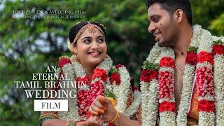 An Eternal Tamil Brahmin Wedding Candid Video | Srinidhi & Vignesh