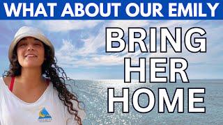 BRING EMILY HOME - Where is the outrage?