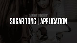 SAM® Soft Shell Splint | Sugar Tong | SAM Medical