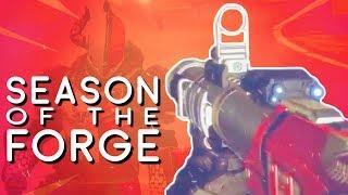 Season of the Forge BEGINS!  Destiny 2