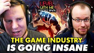 Devs Laid Off From World's Biggest Game - Level With Me Ep 76