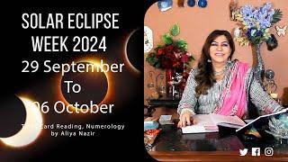 Solar Eclipse Week Horoscope 2024 | 29 September 06 October | Ye Hafta Kaisa rahe ga