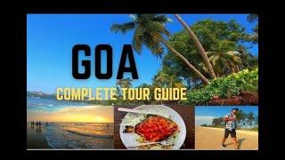 Goa | Goa Tourist Places | Goa Complete Travel Guide | Goa Detailed Information | Goa Tour Budget