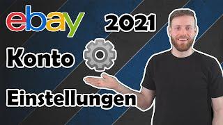 eBay Konto Einstellungen 2021 - Impressum sowie Zahlungen, Versand & Rücknahmen als Rahmenbedingen