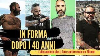 In forma dopo i 40 anni - L'allenamento che ti farà sentire un 20enne