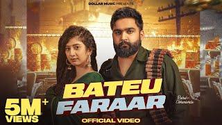 Bateu Faraar (Full Video) Masoom Sharma | @rahulchaniwala  Divya Sharma | New Haryanvi Song 2024