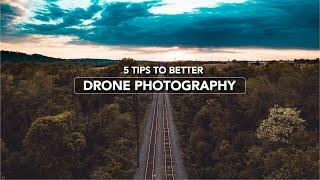 5 Tips For Better Drone Photos | DJI Air 2S