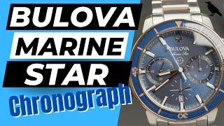 BULOVA MARINE STAR Chronograph watch REVIEW| Ref: 98B301