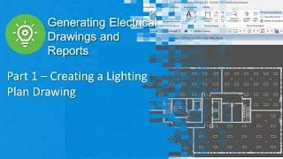 Part 1 - Creating a Lighting Plan Drawing in OpenBuildings Designer