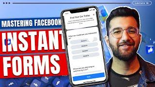 How to create Facebook Instant Forms to generate leads 2024 | Lecture 18