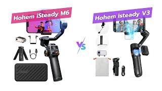 Compare hohem iSteady M6 vs V3 Gimbal 