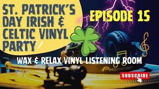 St. Patrick's Day Irish & Celtic Vinyl Party #vinylcommunity