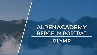 DER OLYMP - Den Göttern ganz nah! | Berge im Porträt