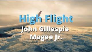 High Flight ~ John Gillespie Magee Jr