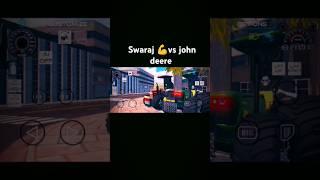 Swaraj vs John Deere which is the best  || indian vehicles simulator 3D game