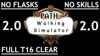 Path of Walking Simulator v2.0 - The no-flask no-skill build - INQUISITOR EDITION