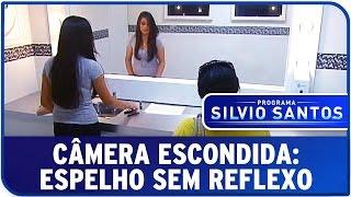 Câmera Escondida: Espelho Sem Reflexo