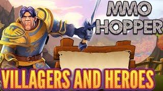 MMO Hopper #63: VILLAGERS AND HEROES worth playing?