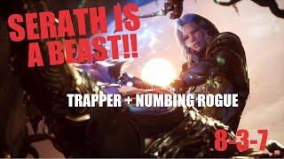 Serath is a BEAST!! Numbing Rogue + Trapper... Full v43 Paragon Gameplay