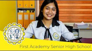 FIRST ACADEMY SENIOR HIGH SCHOOL