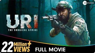 Uri : The Surgical Strike - Hindi Patriotic Full Movie - Vicky Kaushal, Yami Gautam, Paresh Rawal