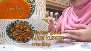 VLOG MAKAN NASI KUSERI GEES// MAMAH WAHAB//