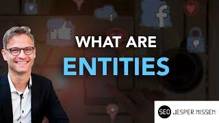 What are entities