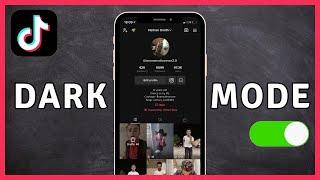 How to Enable DARK MODE On TikTok (2023)