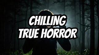 3 REAL Horror Stories That Will CHILL You to the Bone