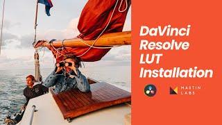 How to Install Video LUTs in DaVinci Resolve