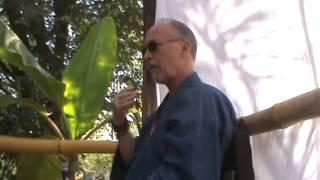 Dzogchen Retreat:  Jackson Peterson in Mexico Part 1