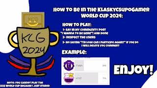 How To Play The KlaskyCsupoGamer World Cup 2024