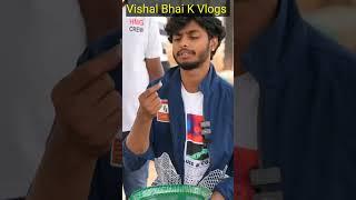 Harsha Sai For Hindi Vlog ️ | Vishal Bhai K Vlogs  |