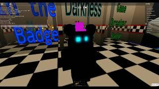 Getting badges in Freddy's New Location:A FNAF RP