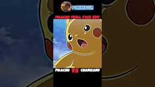 PIKACHU TROLL FACE EDIT || PIKACHU VS CHARIZARD || ASH VS LEON || POKEMON