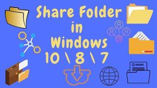 Share Folder in Windows 11 \10 \ 8 \ 7 | Network File Access Sharing in Windows |